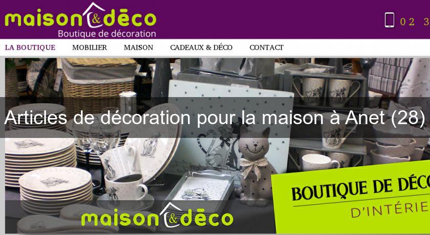 Articles de décoration pour la maison à Anet (28) Articles de décoration pour la maison à Anet (28)