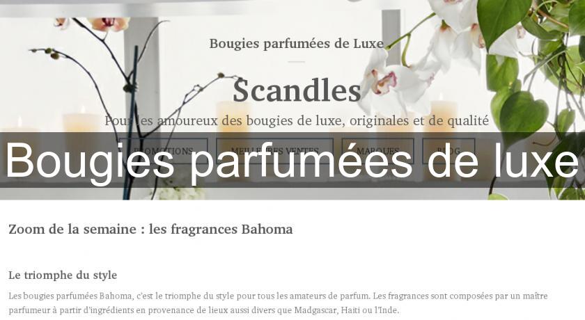 Bougies parfumées de luxe Bougies parfumées de luxe