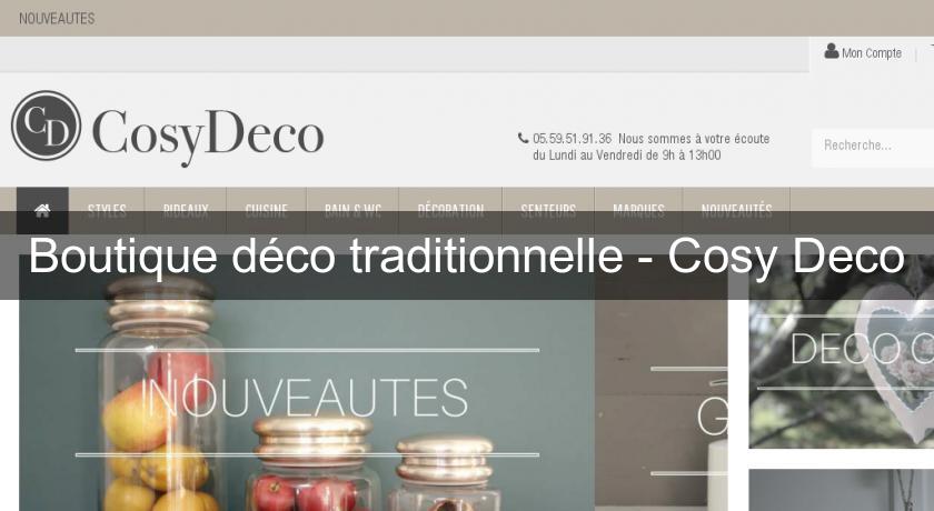 Boutique déco traditionnelle - Cosy Deco Boutique déco traditionnelle - Cosy Deco
