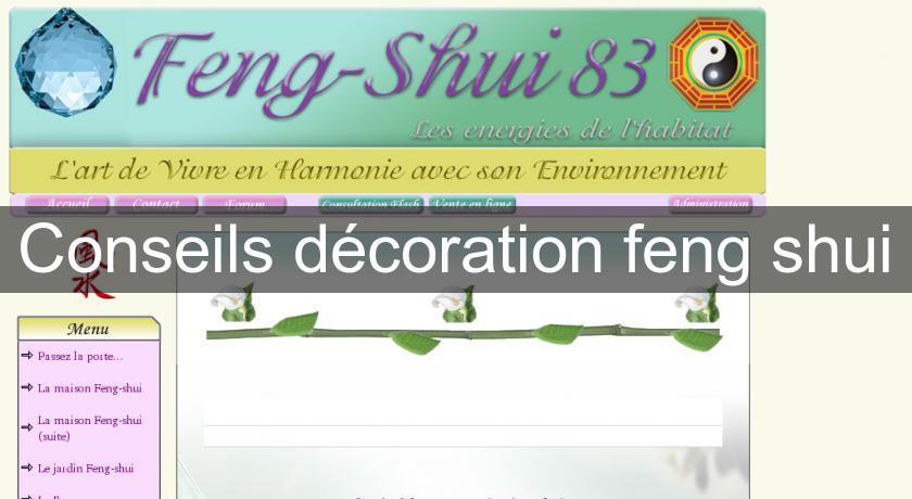 Conseils décoration feng shui Conseils décoration feng shui