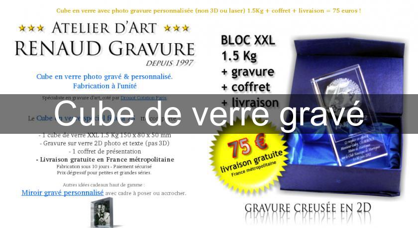 Cube de verre gravé Cube de verre gravé
