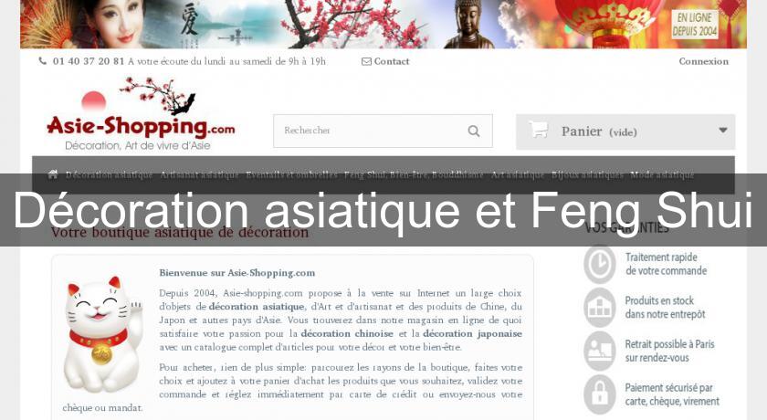 Décoration asiatique et Feng Shui Décoration asiatique et Feng Shui