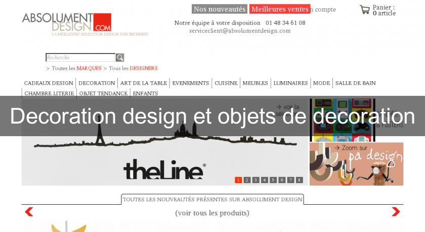 Decoration design et objets de decoration Decoration design et objets de decoration