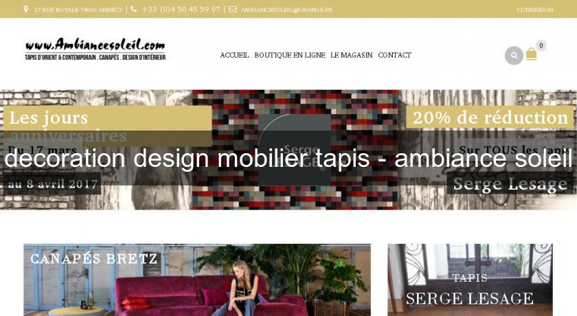 decoration design mobilier tapis - ambiance soleil decoration design mobilier tapis - ambiance soleil