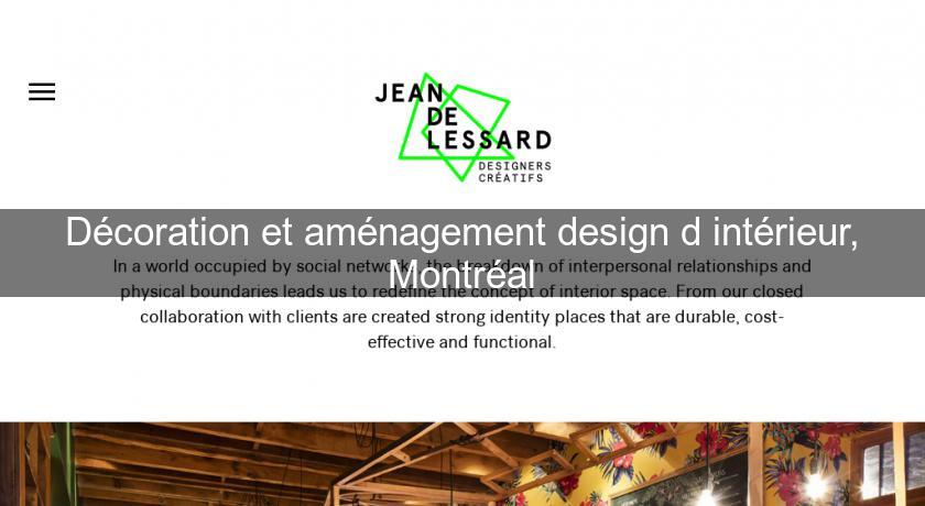 Décoration et aménagement design d'intérieur, Montréal Décoration et aménagement design d'intérieur, Montréal