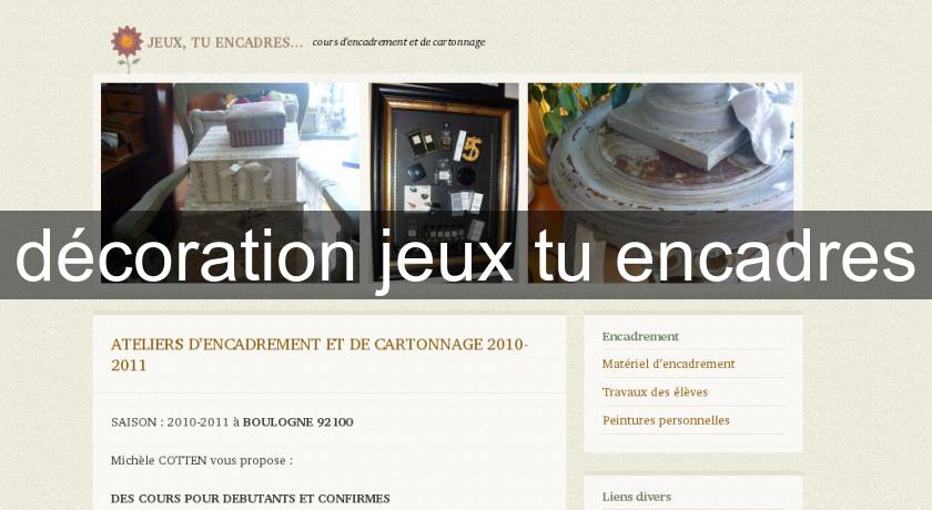 décoration jeux tu encadres décoration jeux tu encadres