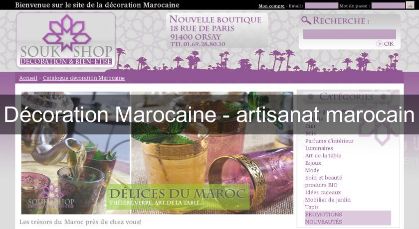 Décoration Marocaine - artisanat marocain Décoration Marocaine - artisanat marocain