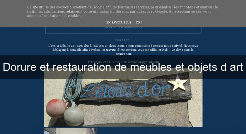 Dorure et restauration de meubles et objets d'art Dorure et restauration de meubles et objets d'art