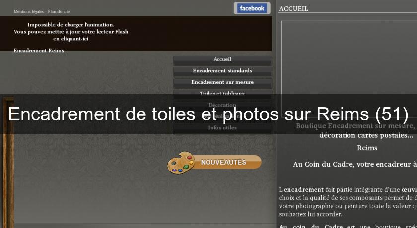 Encadrement de toiles et photos sur Reims (51) Encadrement de toiles et photos sur Reims (51)