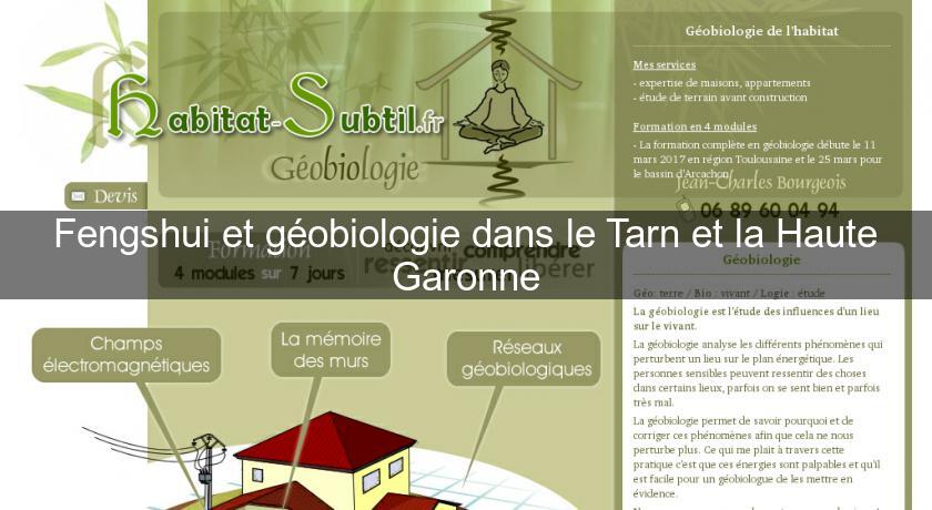 Fengshui et géobiologie dans le Tarn et la Haute Garonne Fengshui et géobiologie dans le Tarn et la Haute Garonne