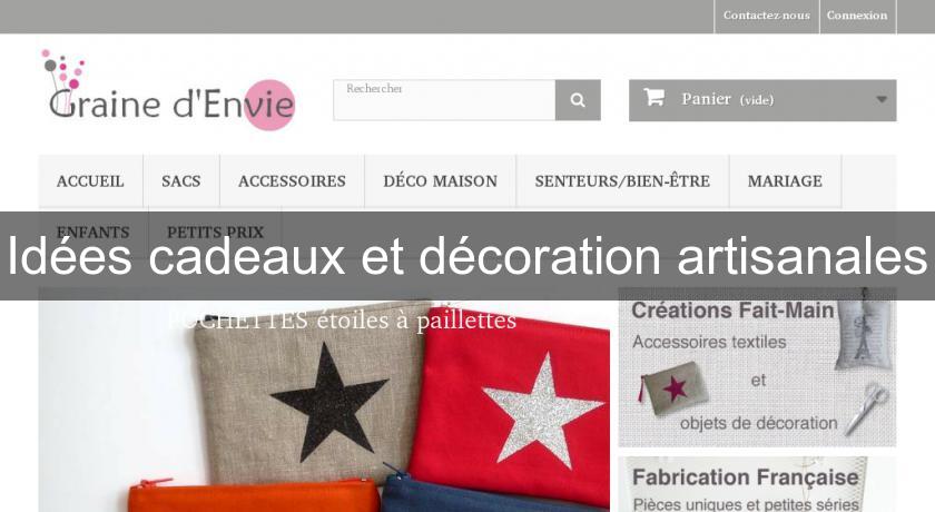 Idées cadeaux et décoration artisanales Idées cadeaux et décoration artisanales