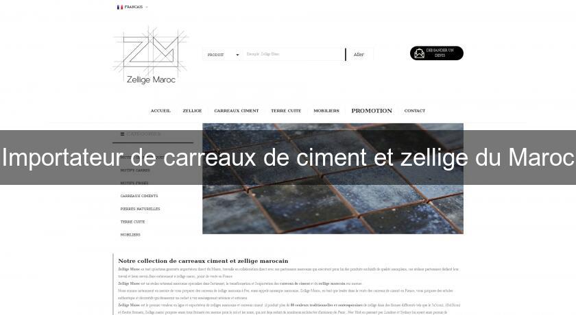 Importateur de carreaux de ciment et zellige du Maroc Importateur de carreaux de ciment et zellige du Maroc