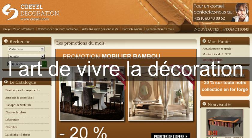 l'art de vivre la décoration l'art de vivre la décoration
