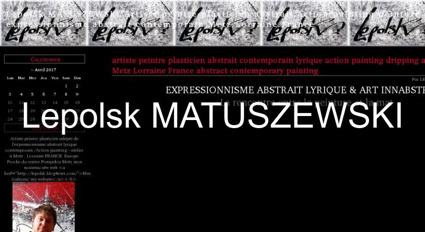 Lepolsk MATUSZEWSKI Lepolsk MATUSZEWSKI