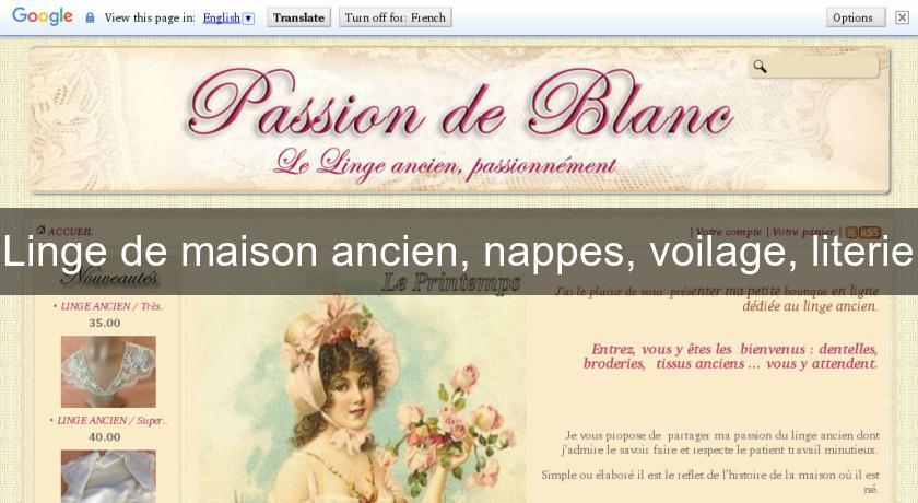 Linge de maison ancien, nappes, voilage, literie Linge de maison ancien, nappes, voilage, literie