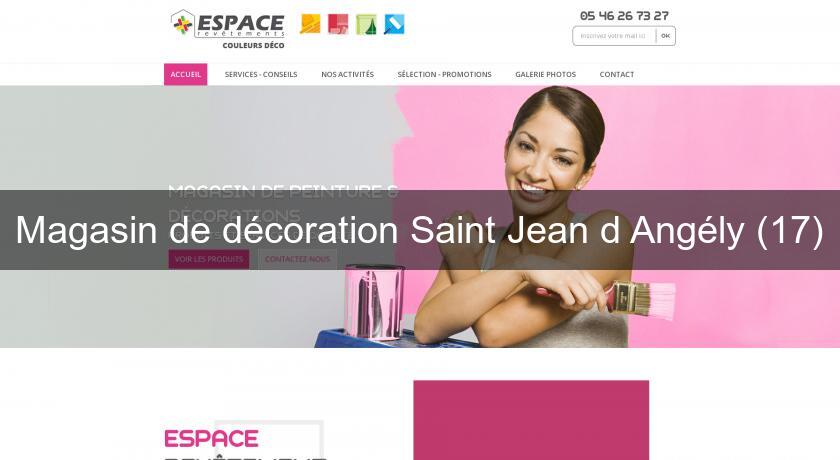Magasin de décoration Saint Jean d'Angély (17) Magasin de décoration Saint Jean d'Angély (17)