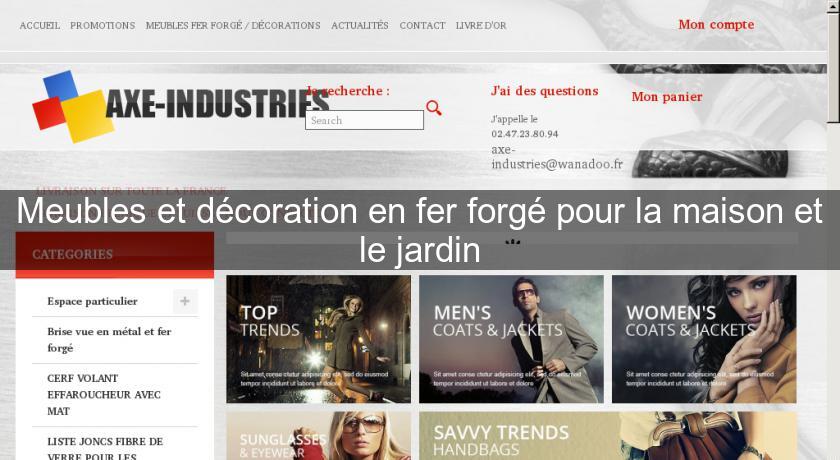 Meubles et décoration en fer forgé pour la maison et le jardin Meubles et décoration en fer forgé pour la maison et le jardin