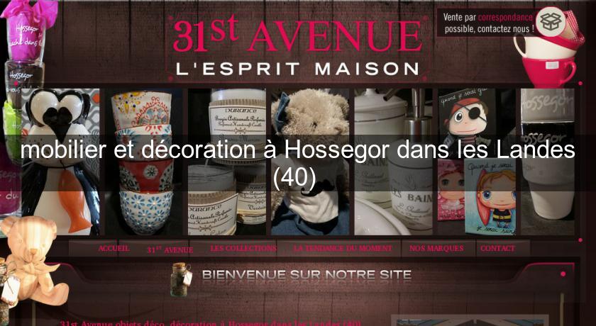 mobilier et décoration à Hossegor dans les Landes (40) mobilier et décoration à Hossegor dans les Landes (40)