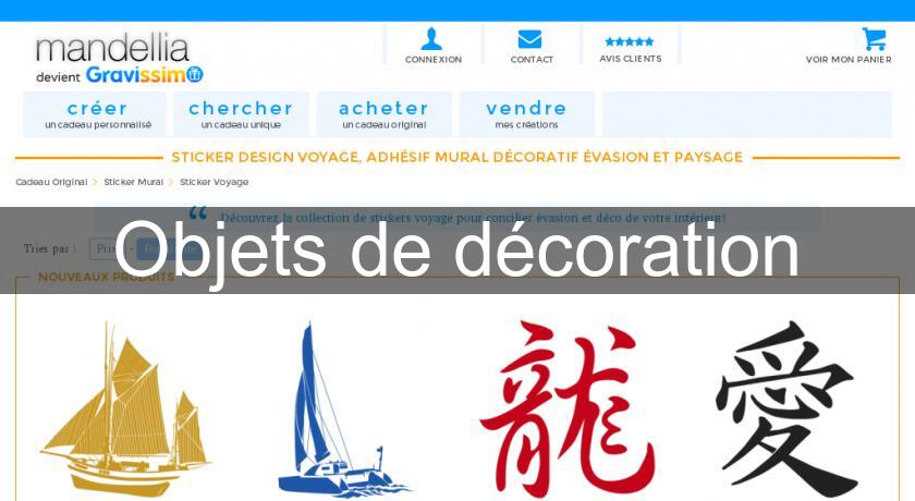 Objets de décoration Objets de décoration