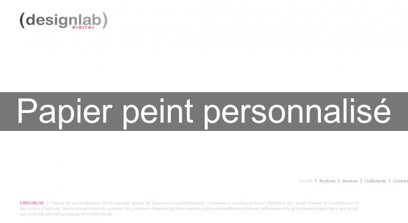 Papier peint personnalisé Papier peint personnalisé