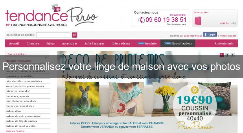 Personnalisez votre linge de maison avec vos photos Personnalisez votre linge de maison avec vos photos