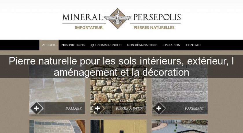Pierre naturelle pour les sols intérieurs, extérieur, l'aménagement et la décoration Pierre naturelle pour les sols intérieurs, extérieur, l'aménagement et la décoration