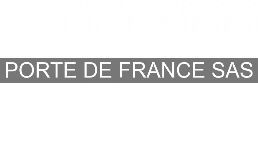 PORTE DE FRANCE SAS PORTE DE FRANCE SAS