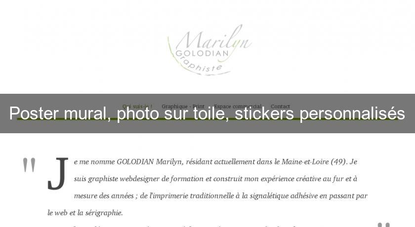 Poster mural, photo sur toile, stickers personnalisés Poster mural, photo sur toile, stickers personnalisés