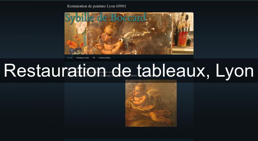 Restauration de tableaux, Lyon Restauration de tableaux, Lyon