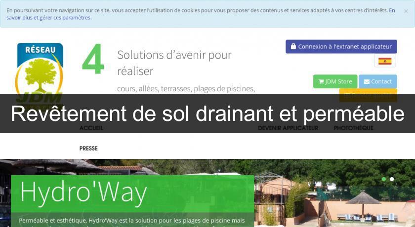 Revêtement de sol drainant et perméable Revêtement de sol drainant et perméable