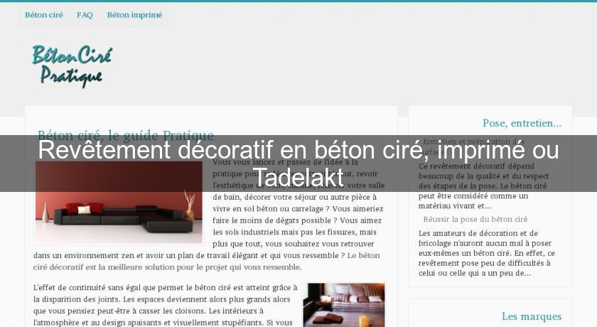 Revêtement décoratif en béton ciré, imprimé ou Tadelakt Revêtement décoratif en béton ciré, imprimé ou Tadelakt