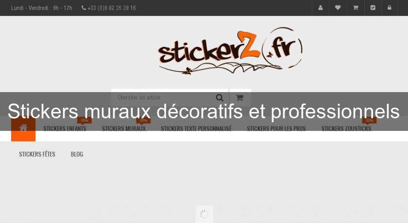 Stickers muraux décoratifs et professionnels Stickers muraux décoratifs et professionnels