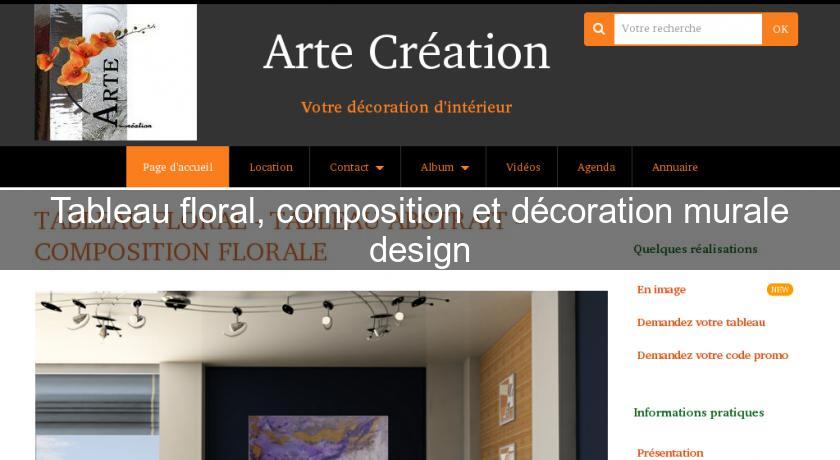 Tableau floral, composition et décoration murale design Tableau floral, composition et décoration murale design
