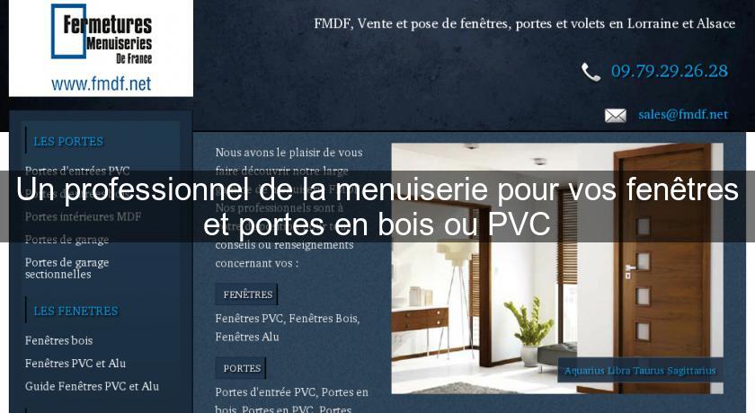 Un professionnel de la menuiserie pour vos fenêtres et portes en bois ou PVC Un professionnel de la menuiserie pour vos fenêtres et portes en bois ou PVC