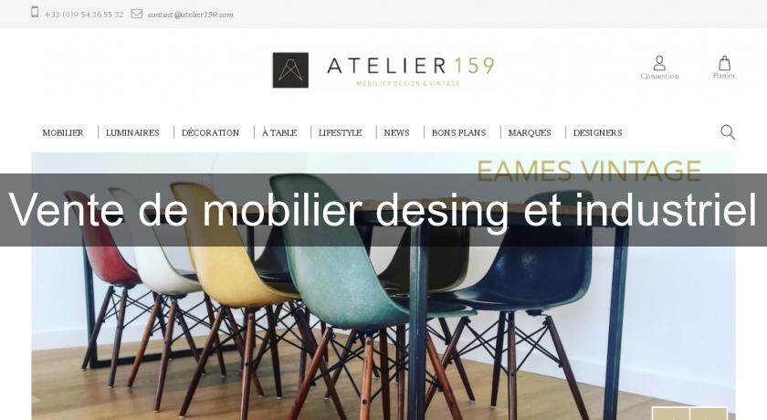 Vente de mobilier desing et industriel Vente de mobilier desing et industriel