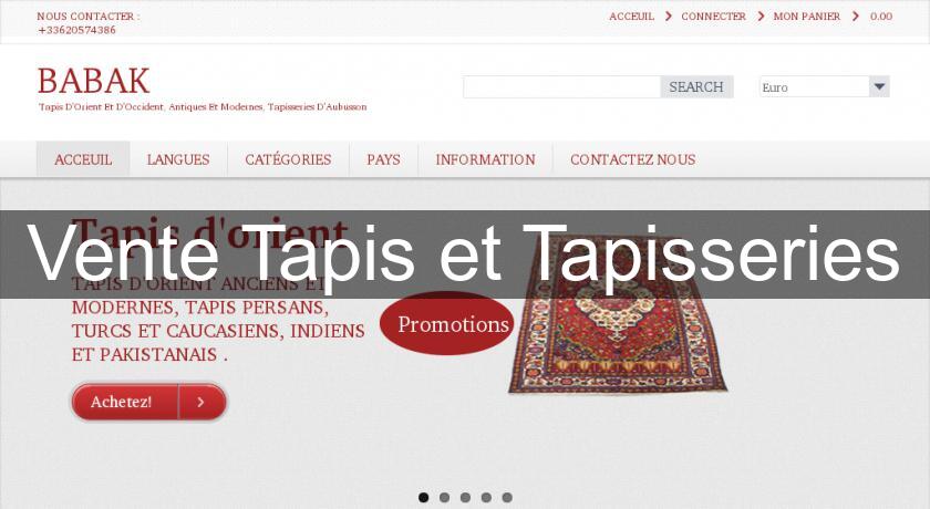 Vente Tapis et Tapisseries Vente Tapis et Tapisseries