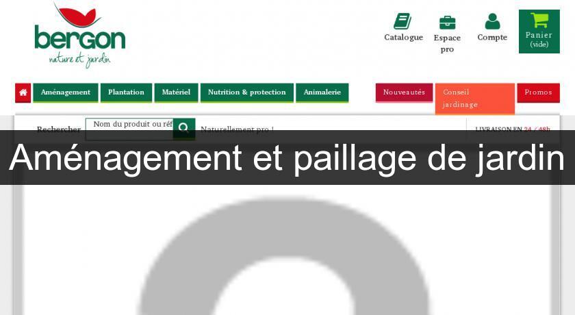 Aménagement et paillage de jardin Aménagement et paillage de jardin