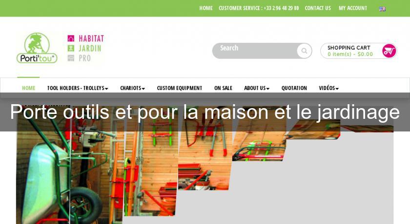 Porte outils et pour la maison et le jardinage Porte outils et pour la maison et le jardinage