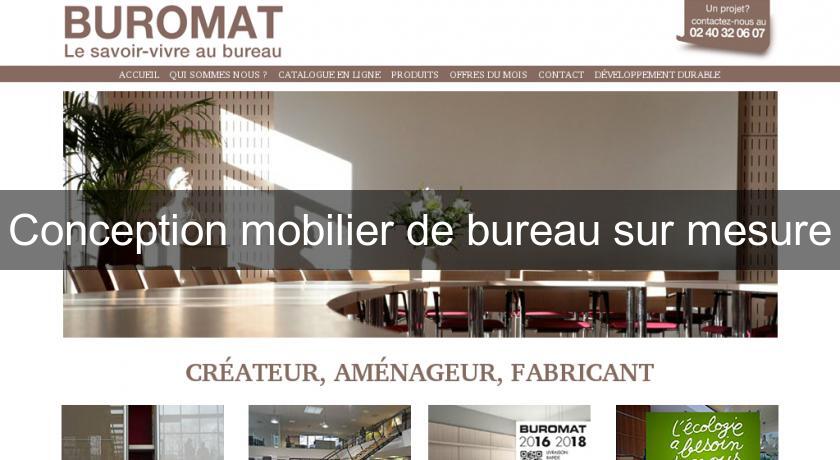 Conception mobilier de bureau sur mesure Conception mobilier de bureau sur mesure