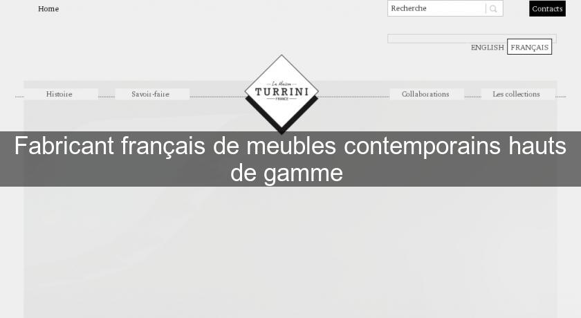 Fabricant français de meubles contemporains hauts de gamme Fabricant français de meubles contemporains hauts de gamme