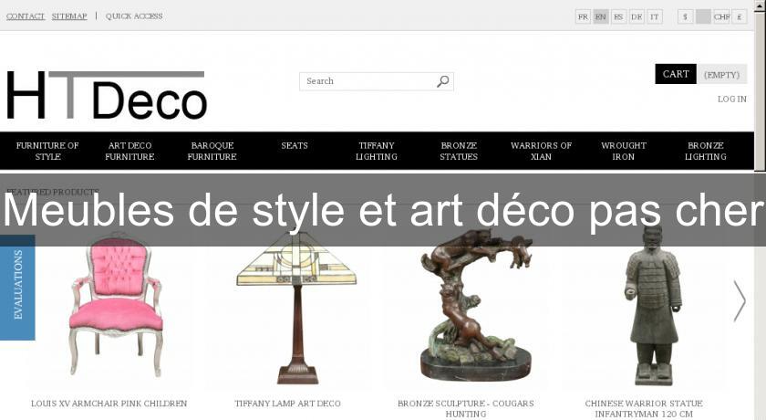 Meubles de style et art déco pas cher Meubles de style et art déco pas cher