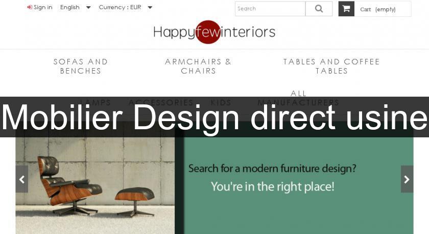 Mobilier Design direct usine Mobilier Design direct usine