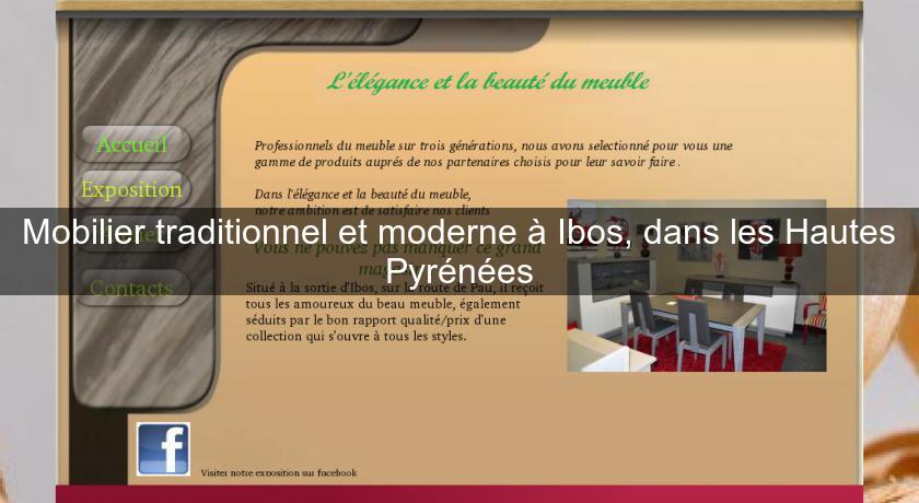 Mobilier traditionnel et moderne à Ibos, dans les Hautes Pyrénées Mobilier traditionnel et moderne à Ibos, dans les Hautes Pyrénées