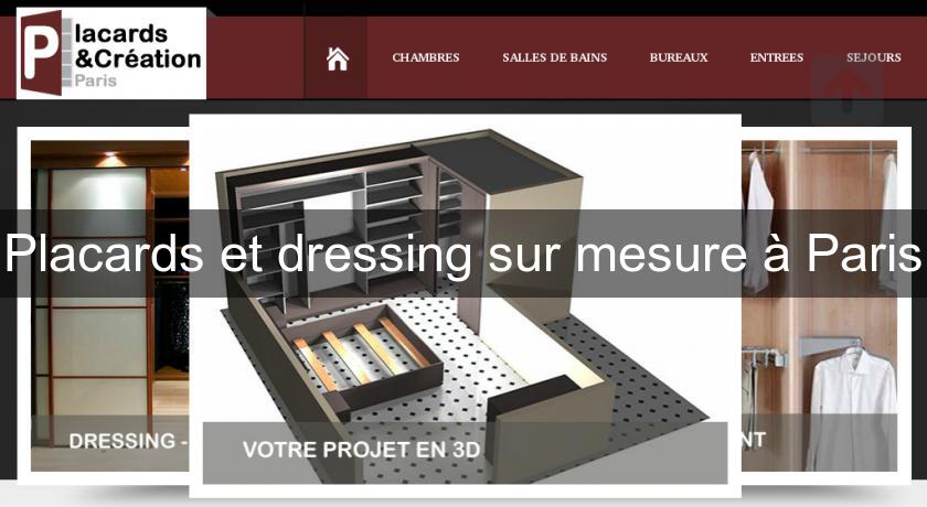 Placards et dressing sur mesure à Paris Placards et dressing sur mesure à Paris