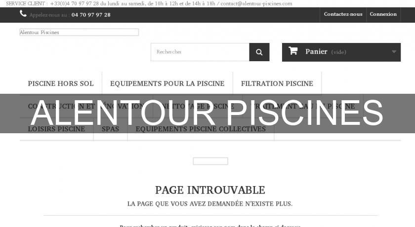 ALENTOUR PISCINES ALENTOUR PISCINES