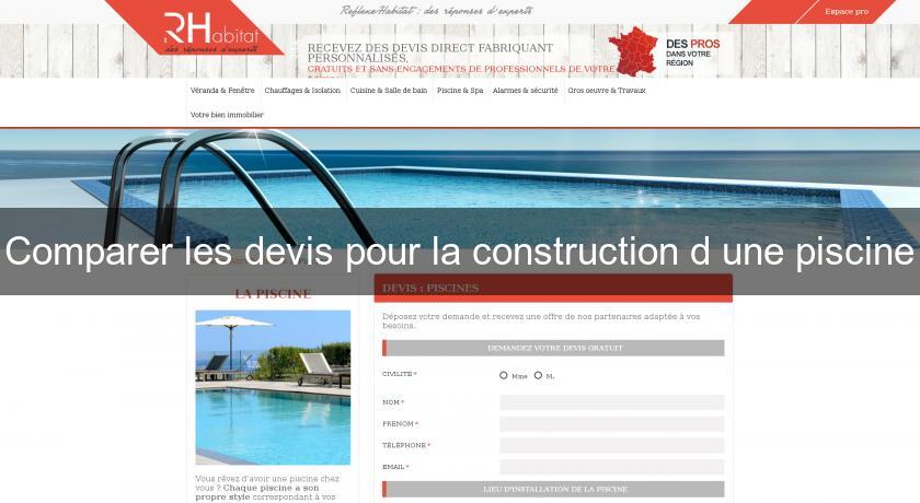 Comparer les devis pour la construction d'une piscine Comparer les devis pour la construction d'une piscine