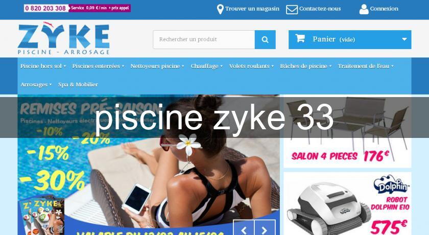 piscine zyke 33 piscine zyke 33