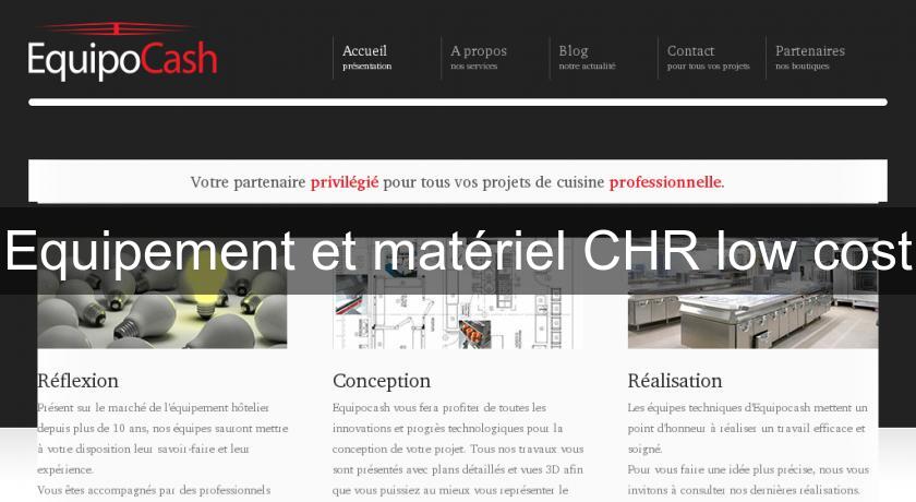 Equipement et matériel CHR low cost Equipement et matériel CHR low cost