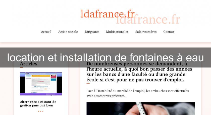 location et installation de fontaines à eau location et installation de fontaines à eau