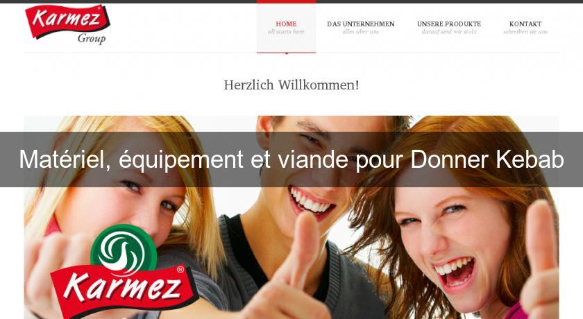 Matériel, équipement et viande pour Donner Kebab Matériel, équipement et viande pour Donner Kebab